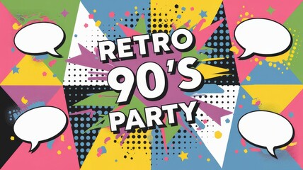 Dynamic Retro 90's Party Poster with Speech Bubbles and Bright Color Patterns