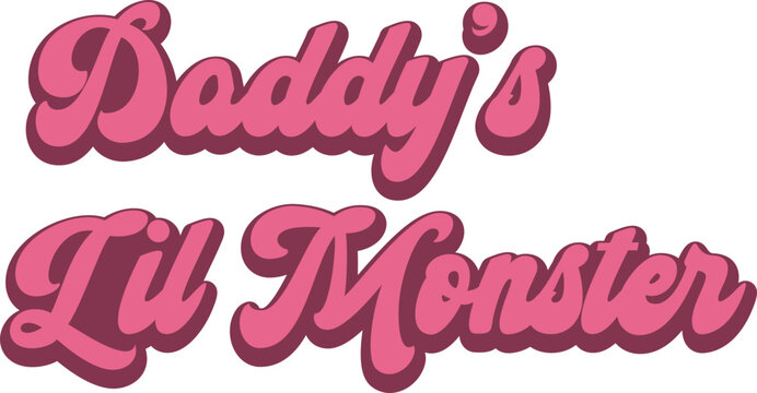 Daddy's Lil Monster Cricut and Silhouette SVG file