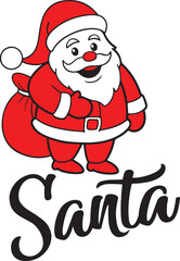 Santa christmas typography clip art design on plain white transparent isolated background for card, shirt, hoodie, sweatshirt, apparel, card, tag, mug, icon, poster or badge