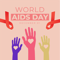 Obraz premium World AIDS Day: Hands of Hope and Love.. World AIDS Day, December 01, with three hands with hearts and red ribbons.