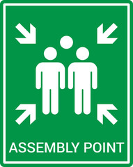 Emergency evacuation assembly point sign. Assembly point icon. Safety Signs. Evacuation Plan. Vector illustration