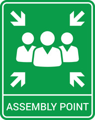 Emergency evacuation assembly point sign. Assembly point icon. Safety Signs. Evacuation Plan. Vector illustration