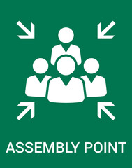 Emergency evacuation assembly point sign. Assembly point icon. Safety Signs. Evacuation Plan. Vector illustration