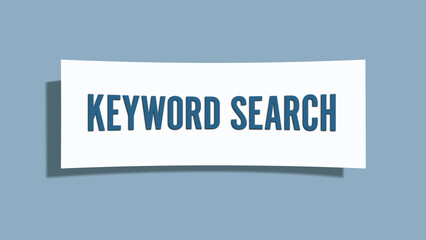 Keyword search. A card isolated on blue background.