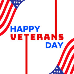 Happy Veterans Day Typography Poster or Banner with United States Flag for Celebration USA Veteran Holiday on 11 November