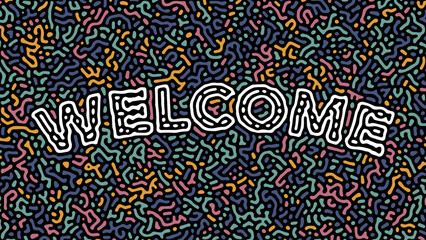 Unique Welcome Greeting Wallpaper Abstract Background for Greeting Card, Poster, Banner, Invitation, Party Backdrop
