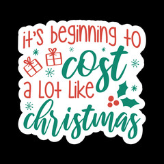 It’s Beginning To Cost A Lot Like Christmas