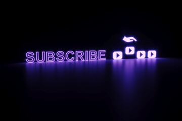 SUBSCRIBE neon concept self illumination background 3D illustration