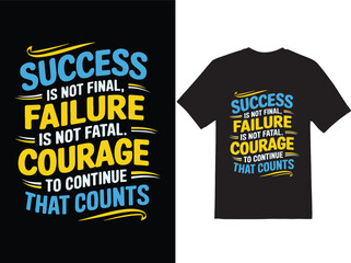 Awesome Motivational quotes T-shirt Design. 