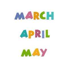 Lettering word March, April,May.. Paper cut letters. Spring decorative element for banners, posters, Cards.