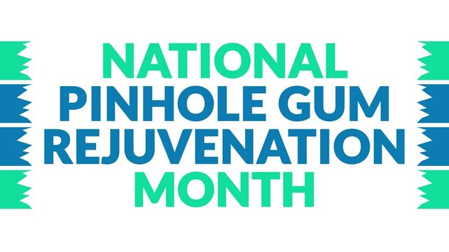 National Pinhole Gum Rejuvenation Month In and Out text from split line animation on a White background. Which is observed every year in November to celebrate and wish Pinhole Gum Rejuvenation Month.