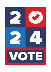 Vote 2024. Presidential Election in United States. Vote day, November 5. US Election. Patriotic american element. Poster, card, banner and background. Vector illustration