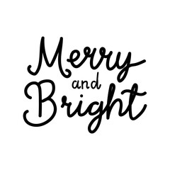 A cheerful holiday greeting design featuring the phrase Merry and Bright in elegant script