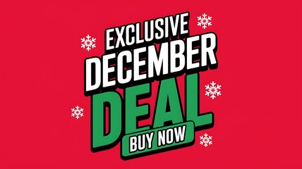 Fototapeta premium Exclusive December Deal with Buy Now Button and Snowflakes