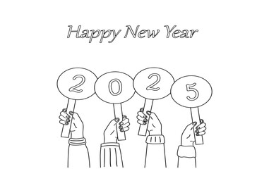 New Year 2025. Start the new year. Hands holding 2025 text on banner. Vector design for poster, banner, greeting and holiday, illustration, hand drawing.Black color isolated on white background