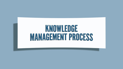 Knowledge Management Process. A card isolated on blue background.