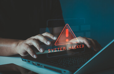 System hacked alert. Scam alert, software warning fraud, cyber security. Hacker detection cyber attack on computer network, virus, spyware, malware, malicious software and cybercrime.