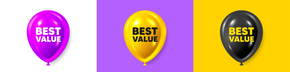 Birthday balloons 3d icons. Best value tag. Special offer Sale sign. Advertising Discounts symbol. Best value text message. Party balloon banners with text. Birthday or sale ballon. Vector