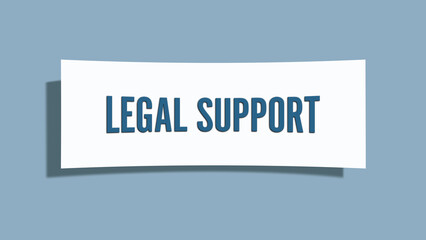 Legal Support. A card isolated on blue background.