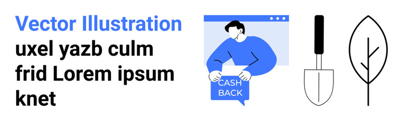 Man with cashback sign, gardening trowel, leaf outline. Ideal for e-commerce, gardening, nature themes, landing pages, promotions, educational materials, marketing materials, website banners. Landing