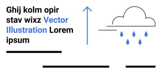 Black text with lorem ipsum, blue upward arrow, minimal cloud with raindrops. Ideal for weather apps, educational materials, web design, infographics, presentations, marketing, editorial content