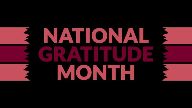 National Gratitude Month In and Out text from split line animation on a black background. Which is observed every year in November to celebrate and wish National Gratitude Month.