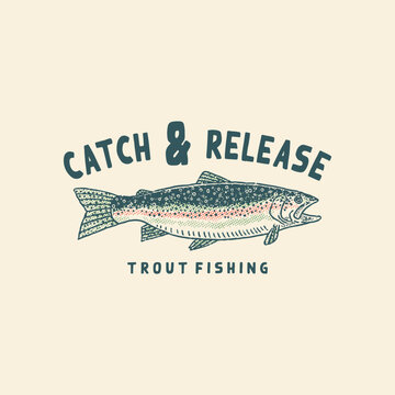 catch illustration release graphic trout design fishing vintage hand drawn emblem hunting