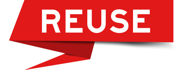 Red color speech banner with word reuse on white background