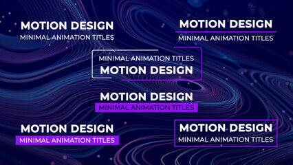 Smooth Animation Minimal Titles