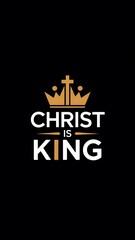 Christ is king text design