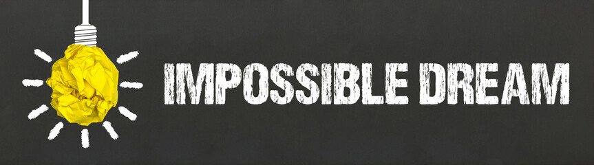Impossible Dream