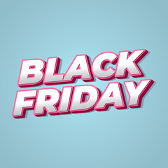 Black friday. Text effect in full colors with three dimensions style, for social media ads