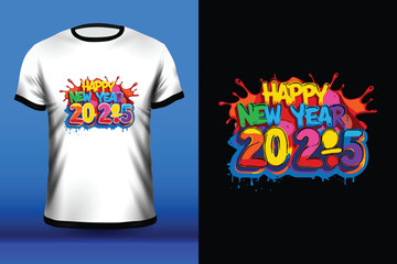 Happy New Year 2025 T-Shirt Design