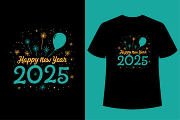 Happy New Year 2025 typography T-shirt design
