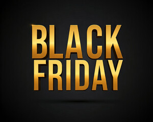 Obraz premium Ein schlichtes Design mit den Worten „Black Friday“ in glänzend goldener Schrift auf schwarzem Hintergrund. Die Buchstaben wirken hochwertig und aufmerksamkeitsstark. Generative KI.
