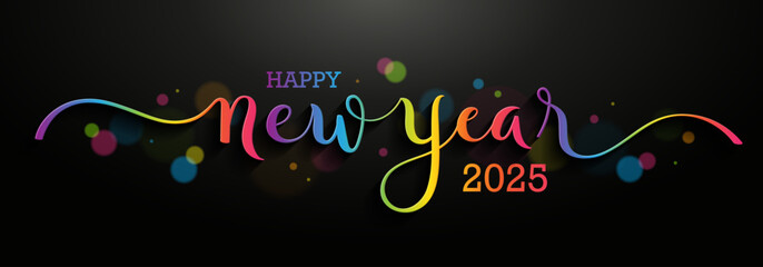 HAPPY NEW YEAR 2025 rainbow gradient vector brush calligraphy banner with colorful bokeh on black background