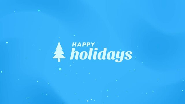 happy holidays text animation with pine tree on snowy blue background. It's great for celebration, greeting cards, banners, etc.