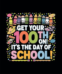 Happy 100 Days Of School T-shirt Design