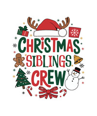 Christmas Siblings Crew