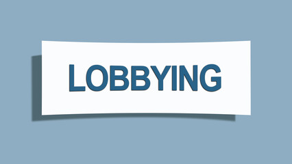 Lobbying. A card isolated on blue background.