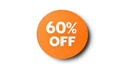 White '60% OFF' Text on a Orange Round Paper Note. White Background with Copy Space