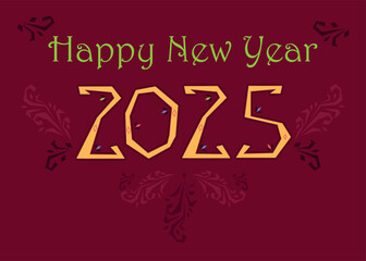 Happy New Year 2025 Folk. A festive greeting card celebrating the new year. The letters are green, the number is yellow, and the background is red. The card is decorated with botanical elements. 