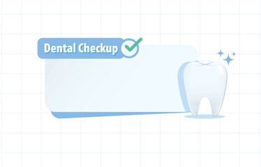 Dental checkup banner text box, notepad with healthy tooth illustration vector design. Dental care concept.