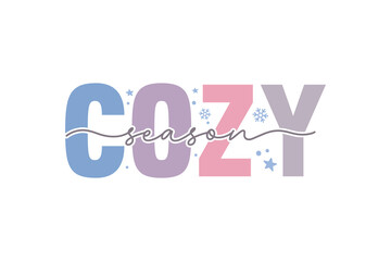Cozy season, Winter Quote SVG T shirt Design