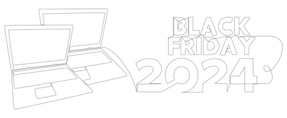 One continuous line of Laptop with Black Friday 2024 text. Thin Line Illustration vector concept. Contour Drawing Creative ideas.