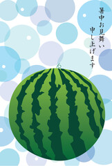 スイカの暑中見舞い状
