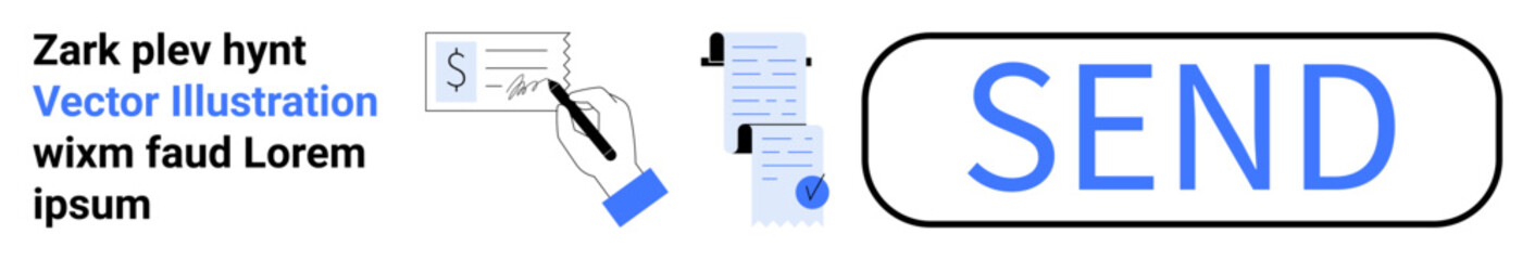 Hand signing a document with a black pen, accompanied by text and document icons, alongside a large SEND button in blue. Ideal for websites, user interfaces, email marketing, financial transactions