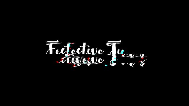 Christmas Quote Festive Tunes Animated Stylish Cursive Typography Text Glitch Effect on Black Background