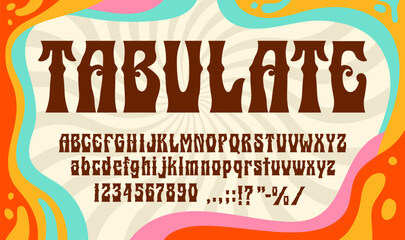 Retro psychedelic font, 60s groovy funky type, 70s hippie typeface, vintage alphabet. Vector typography hippy font of english abc funky bold letters and numbers on retro psychedelic color background