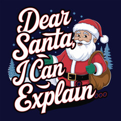 Santa Claus and Typography design for T-shirt.
